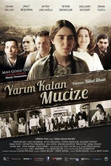 Yarım Kalan Mucize (2013) afişi