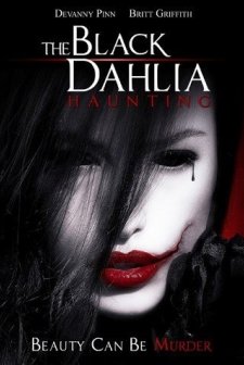 The Black Dahlia Haunting (2012) afişi