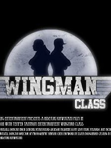 Wingman Class (2010) afişi