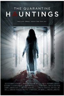 The Quarantine Hauntings (2015) afişi