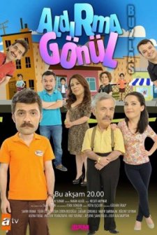 Aldırma Gönül (2013) afişi