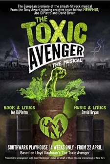 The Toxic Avenger: The Musical (2018) afişi