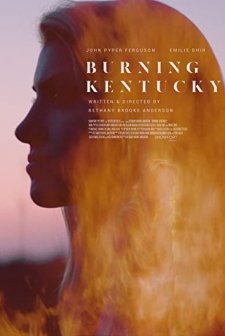 Burning Kentucky (2019) afişi