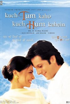 Kuch Tum Kaho Kuch Hum Kahein (2002) afişi