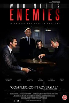 Who Needs Enemies (2013) afişi
