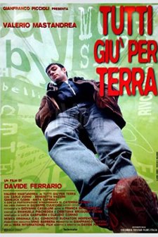 Tutti giù per terra (1997) afişi