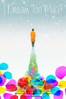 I Dream Too Much (2015) afişi