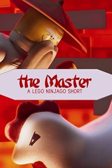 The Master: A Lego Ninjago Short (2016) afişi