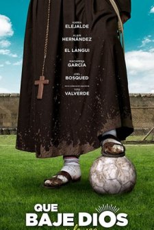 Que baje Dios y lo vea (2018) afişi