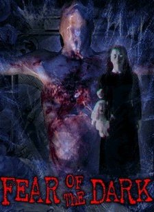 Fear of the Dark (2005) afişi