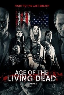 Age of the Living Dead (2018) afişi