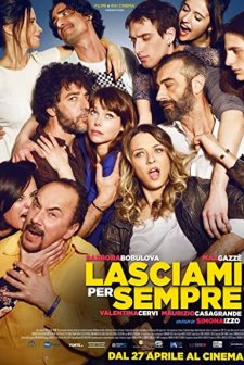 Lasciami per sempre (2017) afişi