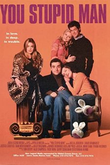 You Stupid Man (2002) afişi