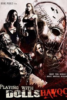 Playing with Dolls: Havoc (2017) afişi