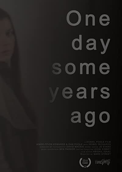 One Day Some Years Ago (2012) afişi