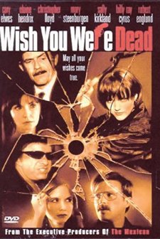 Wish You Were Dead (2001) afişi