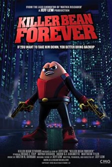 Killer Bean Forever (2008) afişi