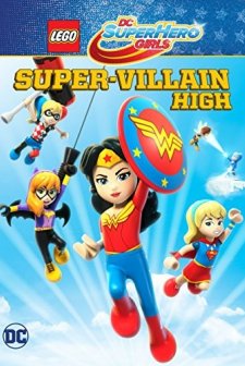Lego DC Super Hero Girls: Super-Villain High (2018) afişi