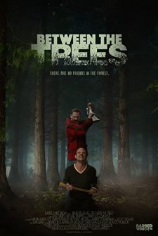 Between the Trees (2018) afişi
