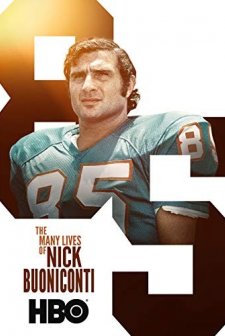 The Many Lives Of Nick Buoniconti (2019) afişi