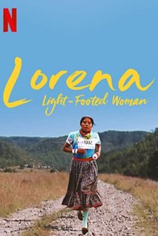 Lorena, La de Pies Ligeros (2019) afişi