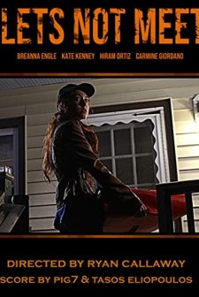 Let's Not Meet (2018) afişi