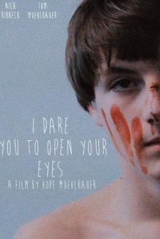 I Dare You to Open Your Eyes (2020) afişi