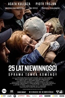 25 lat niewinnosci. Sprawa Tomka Komendy (2020) afişi