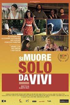 Si Muore Solo Da Vivi (2020) afişi