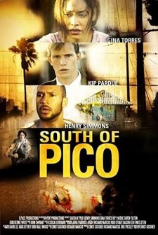 South Of Pico (2007) afişi
