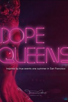 Dope Queens afişi