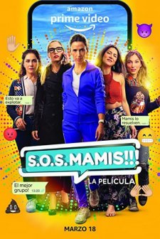 S.O.S. Mamis: La Película (2022) afişi