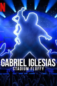 Gabriel Iglesias: Stadium Fluffy (2022) afişi