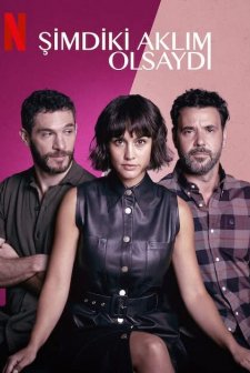 Şimdiki Aklım Olsaydı (2022) afişi