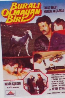 Buralı Olmayan Biri (1987) afişi