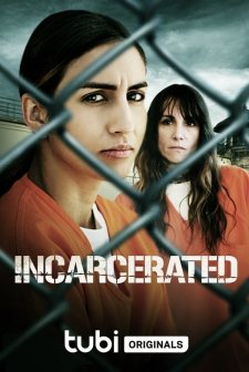 Incarcerated (2023) afişi