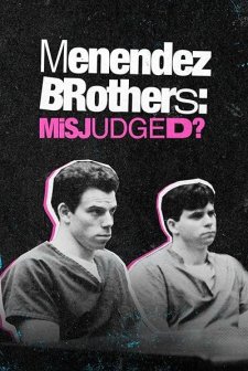 Menendez Brothers: Misjudged? (2022) afişi