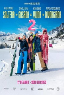 Soltera, casada, viuda, divorciada 2 (2025) afişi