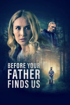 Before Your Father Finds Us (2025) afişi