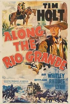 Along The Rio Grande (1941) afişi