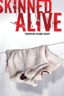 Skinned Alive (2008) afişi
