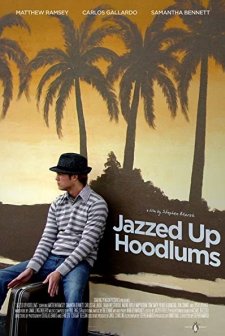 Jazzed Up Hoodlums (2009) afişi