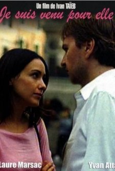 Je Suis Venu Pour Elle (2009) afişi