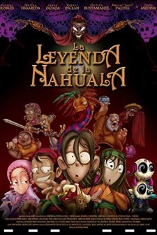 La Leyenda De La Nahuala (2007) afişi