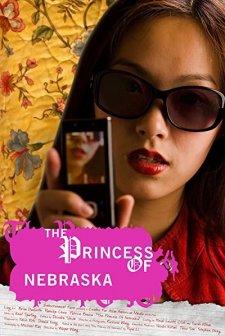 The Princess of Nebraska (2007) afişi
