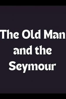 The Old Man and the Seymour (2009) afişi