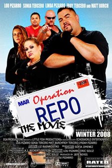 Operation Repo: The Movie (2009) afişi