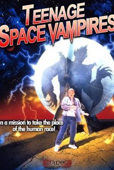 Teenage Space Vampires (1999) afişi