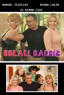 Belalı Baldız (2005) afişi