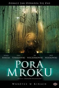 Pora Mroku (2008) afişi